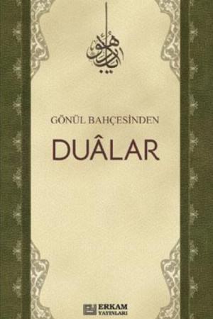 Gönül Bahçesinden Dualar