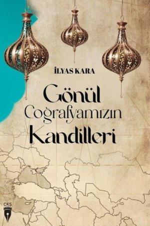 Gönül Coğrafyamızın Kandilleri