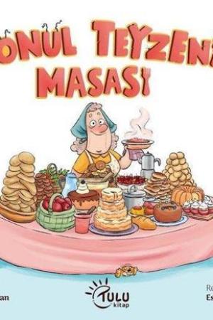 Gönül Teyzenin Masası