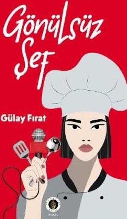 Gönülsüz Şef