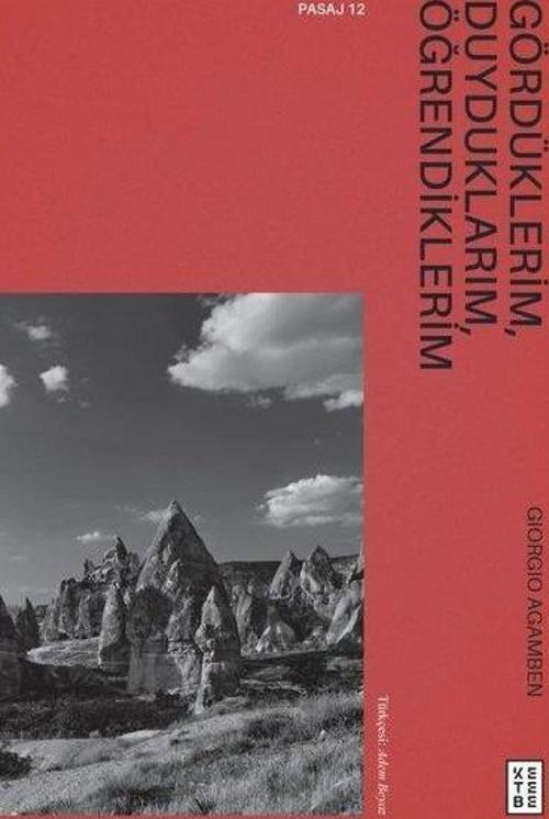 Gördüklerim, Duyduklarım, Öğrendiklerim