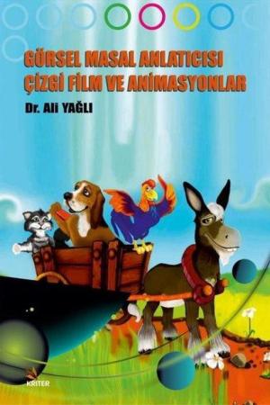Görsel Masal Anlatıcısı Çizgi Film ve Animasyonlar