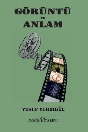 Görüntü ve Anlam