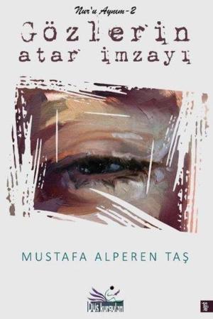 Gözlerin Atar İmzayı