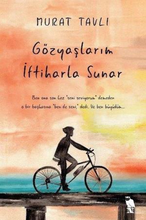 Gözyaşlarım İftiharla Sunar