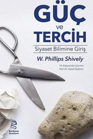 Güç ve Tercih: Siyaset Bilimine Giriş