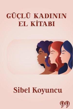Güçlü Kadının El Kitabı