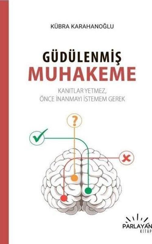 Güdülenmiş Muhakeme