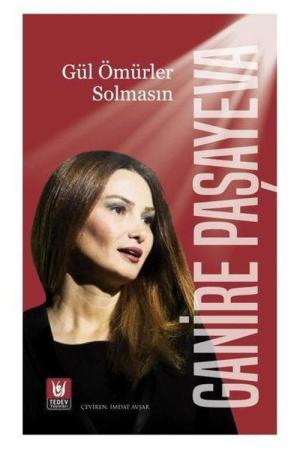 Gül Ömürler Solmasın