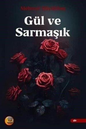 Gül ve Sarmaşık