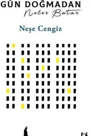 Gün Doğmadan Neler Batar