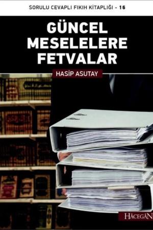 Güncel Meselelere Fetvalar