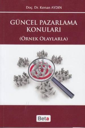 Güncel Pazarlama Konuları