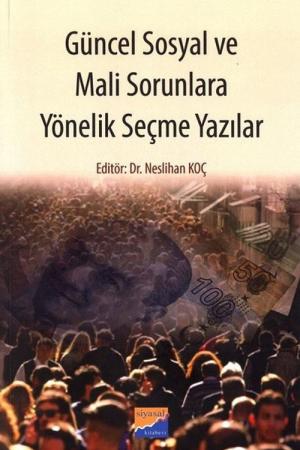 Güncel Sosyal ve Mali Sorunlara Yönelik Seçme Yazılar