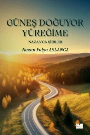 Güneş Doğuyor Yüreğime