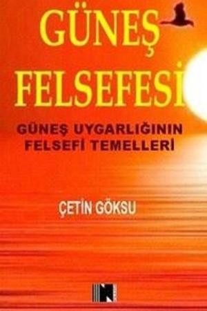 Güneş Felsefesi Güneş Uygarlığının Felsefi Temelleri