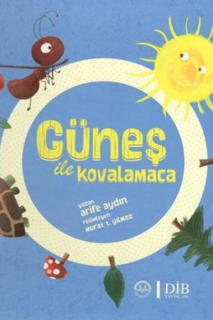 Güneş ile Kovalamaca