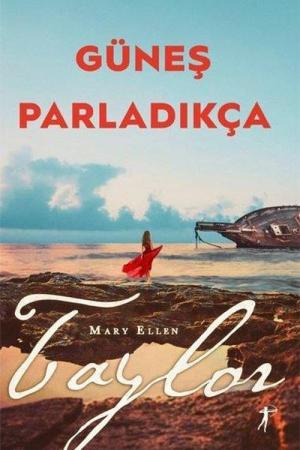 Güneş Parladıkça