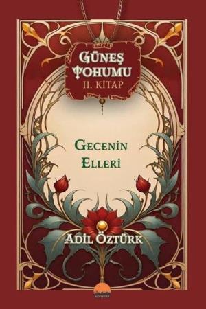 Güneş Tohumu II. Kitap Gecenin Elleri