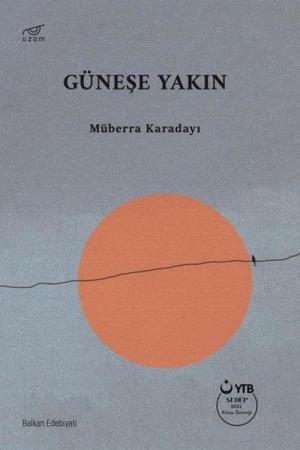 Güneşe Yakın