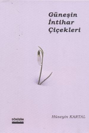 Güneşin İntihar Çiçekleri