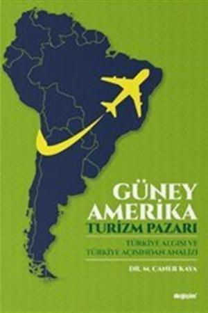 Güney Amerika Turizm Pazarı
