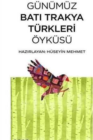 Günümüz Batı Trakya Türkleri Öyküsü