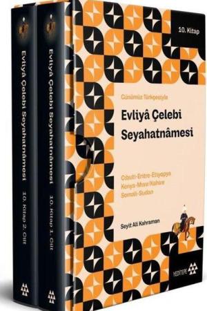 Günümüz Türkçesiyle Evliya Çelebi Seyahatnamesi 10. Kitap 2 Cilt (Kutulu)
