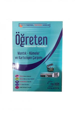 Gür Öğreten Matematik Fasikülleri Mantık Kümeler ve Kartezyen Çarpımı