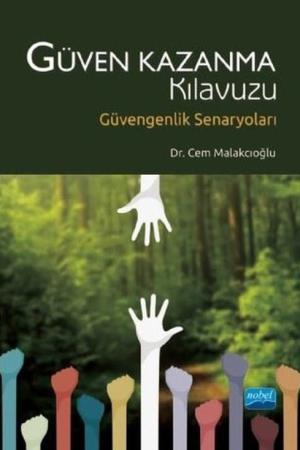 Güven Kazanma Kılavuzu Güvengenlik Senaryoları