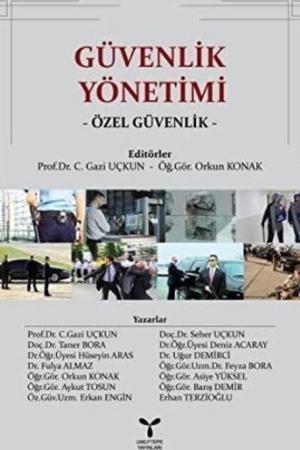 Güvenlik Yönetimi Özel Güvenlik