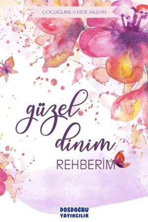 Güzel Dinim Rehberim