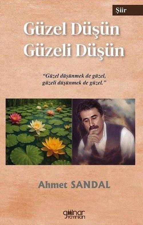 Güzel Düşün Güzeli Düşün