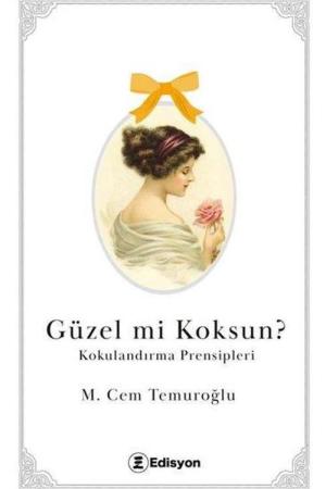 Güzel mi Koksun ?