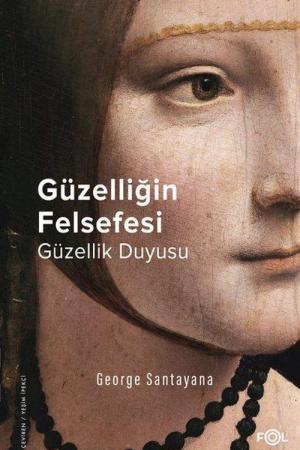 Güzelliğin Felsefesi Güzellik Duyusu