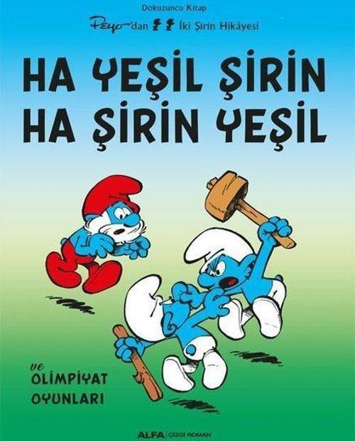 Ha Yeşil Şirin Ha Şirin Yeşil / Şirinler 9