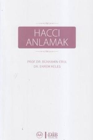 Haccı Anlamak