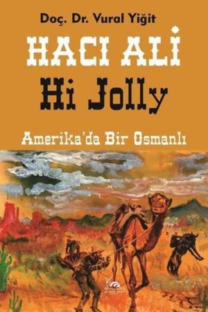 Hacı Ali Amerika'da Bir Osmanlı