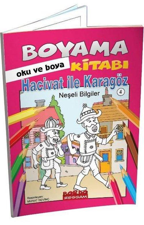 Hacivat İle Karagöz Neşeli Bilgiler Hikayeli Boyama Kitabı