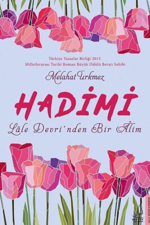 Hadimi Lale Devri’nden Bir Alim
