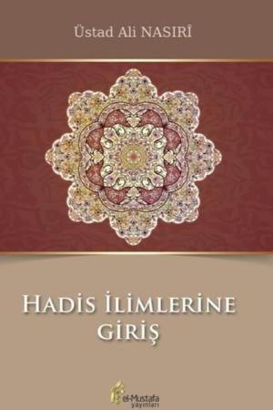 Hadis İlimlerine Giriş