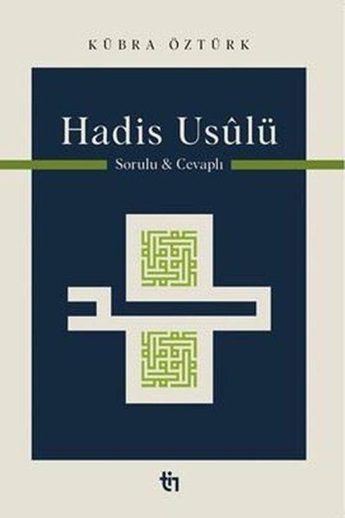 Hadis Usûlü Sorulu ve Cevaplı