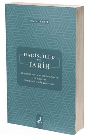 Hadisçiler ve Tarih