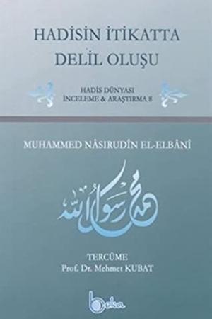 Hadisin İtikatta Delil Oluşu