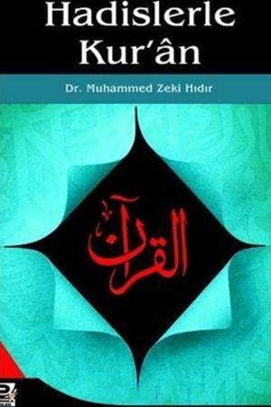 Hadislerle Kur'an