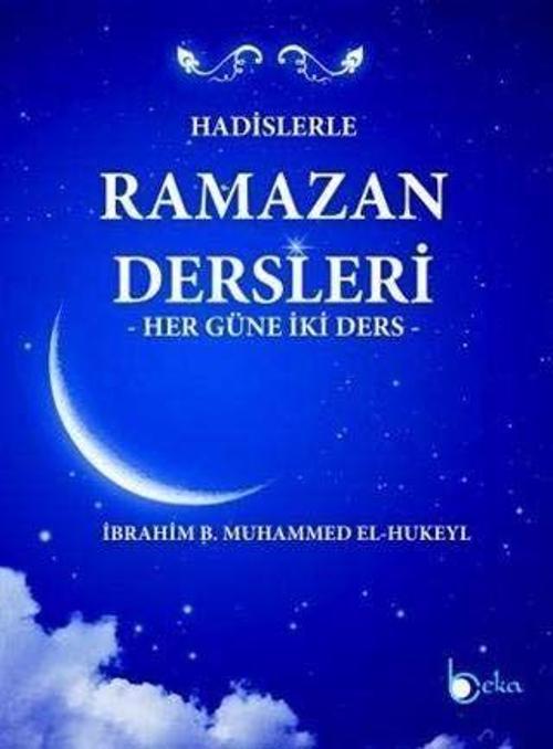 Hadislerle Ramazan Dersleri (Karton Kapak) Her Güne İki Ders