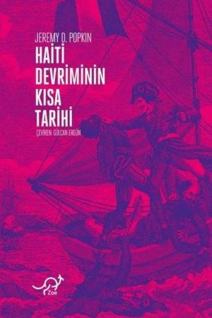 Haiti Devrimi'nin Kısa Tarihi