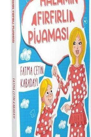 Halamın Fırfırlı Pijaması