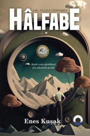 Halfabe Hal Diliyle Öğrenmek