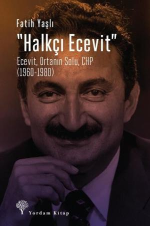 Halkçı Ecevit Ecevit, Ortanın Solu, CHP (1960-1980)